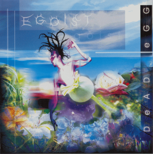 Egoist (PL) : Dead Egg